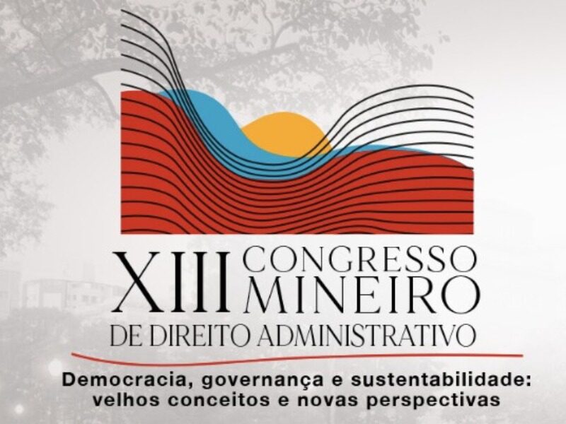 XIII Congresso Mineiro de Direito Adminstrativo