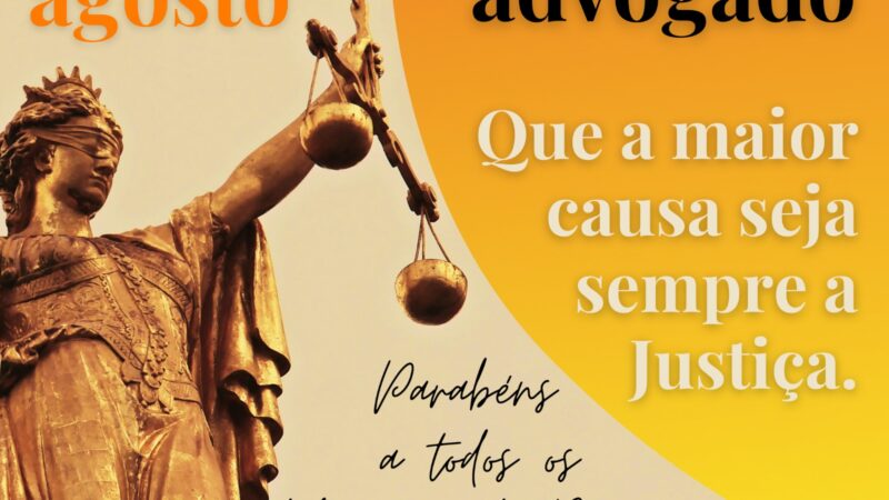 11 de Agosto: a AGE-MG parabeniza todos(as) advogados(as)!